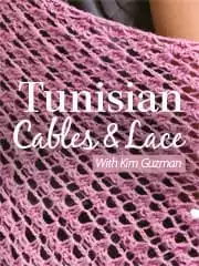 Tunisian Cables & Lace