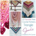 10 Favorite Free Crochet Patterns for Triangle Shawls