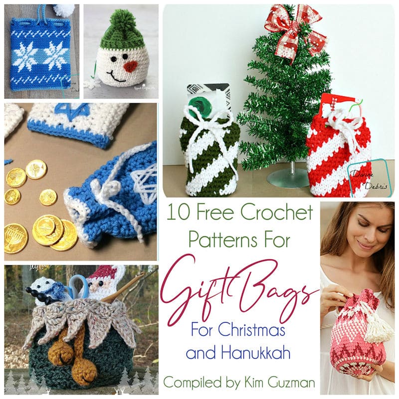 Crochet Patterns for Gift Bags for Christmas and Hanukkah Collage