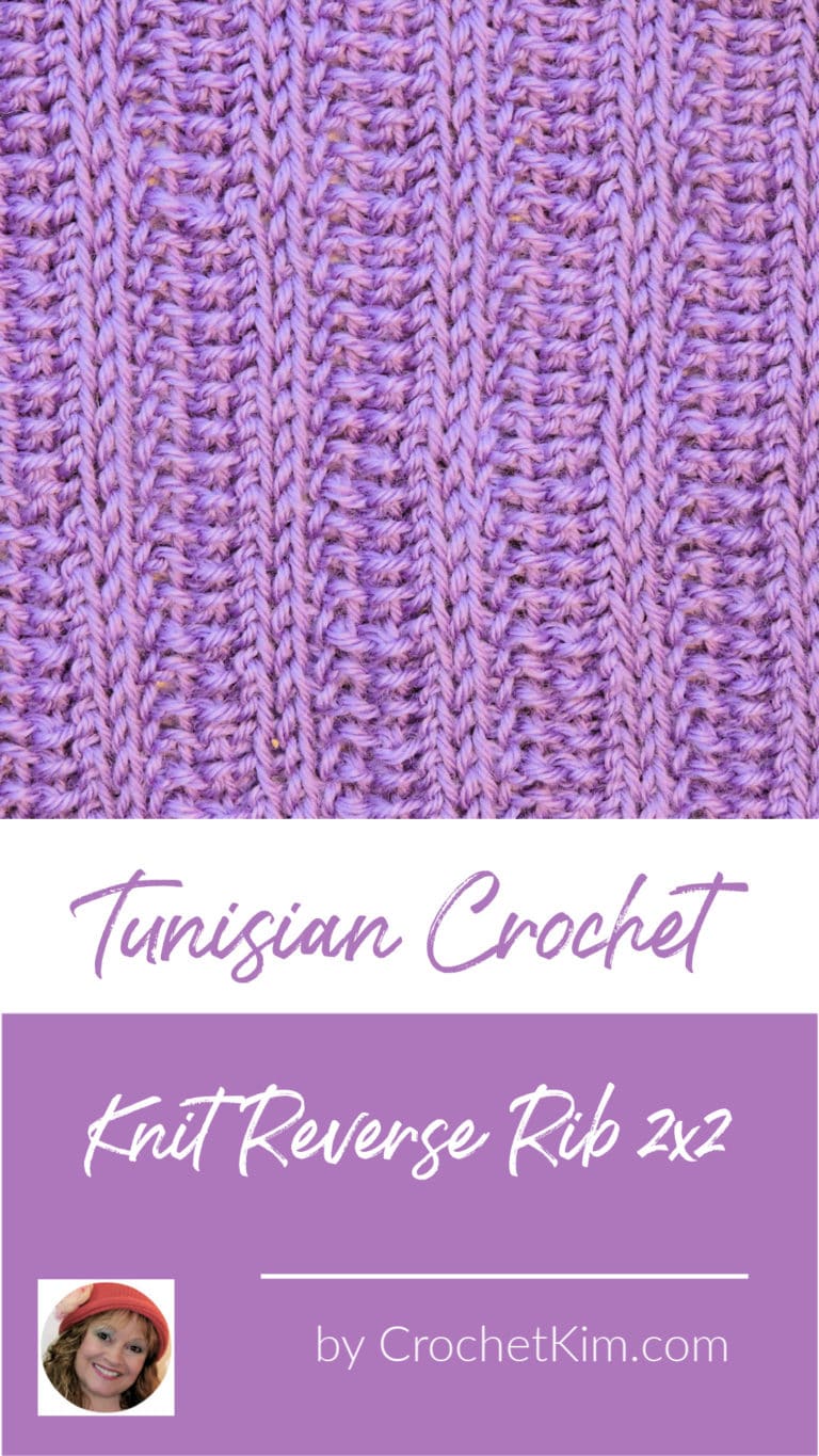 Tunisian Knit Reverse Ribbing 2x2 Crochet Stitch Pattern - CrochetKim™
