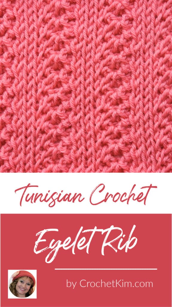 Tunisian Eyelet Rib CrochetKim Crochet Stitch Tutorial