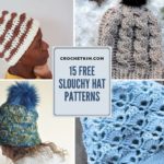 15 Free Crochet Slouchy Hat Patterns