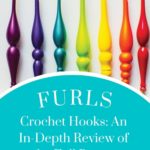 Furls Ergonomic Crochet Hooks