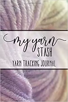 My Yarn Stash tracking journal