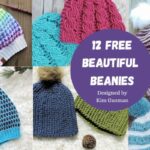 12 Free Beautiful Beanie Hat Crochet Patterns
